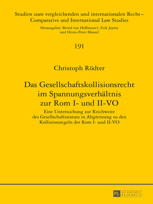cover image of Das Gesellschaftskollisionsrecht im Spannungsverhältnis zur Rom I- und II-VO